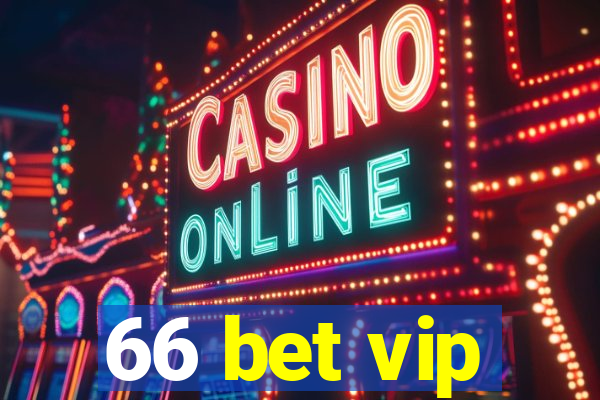 66 bet vip